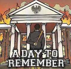 A Day To Remember : A Day to Remember